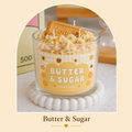 Butter & Sugar